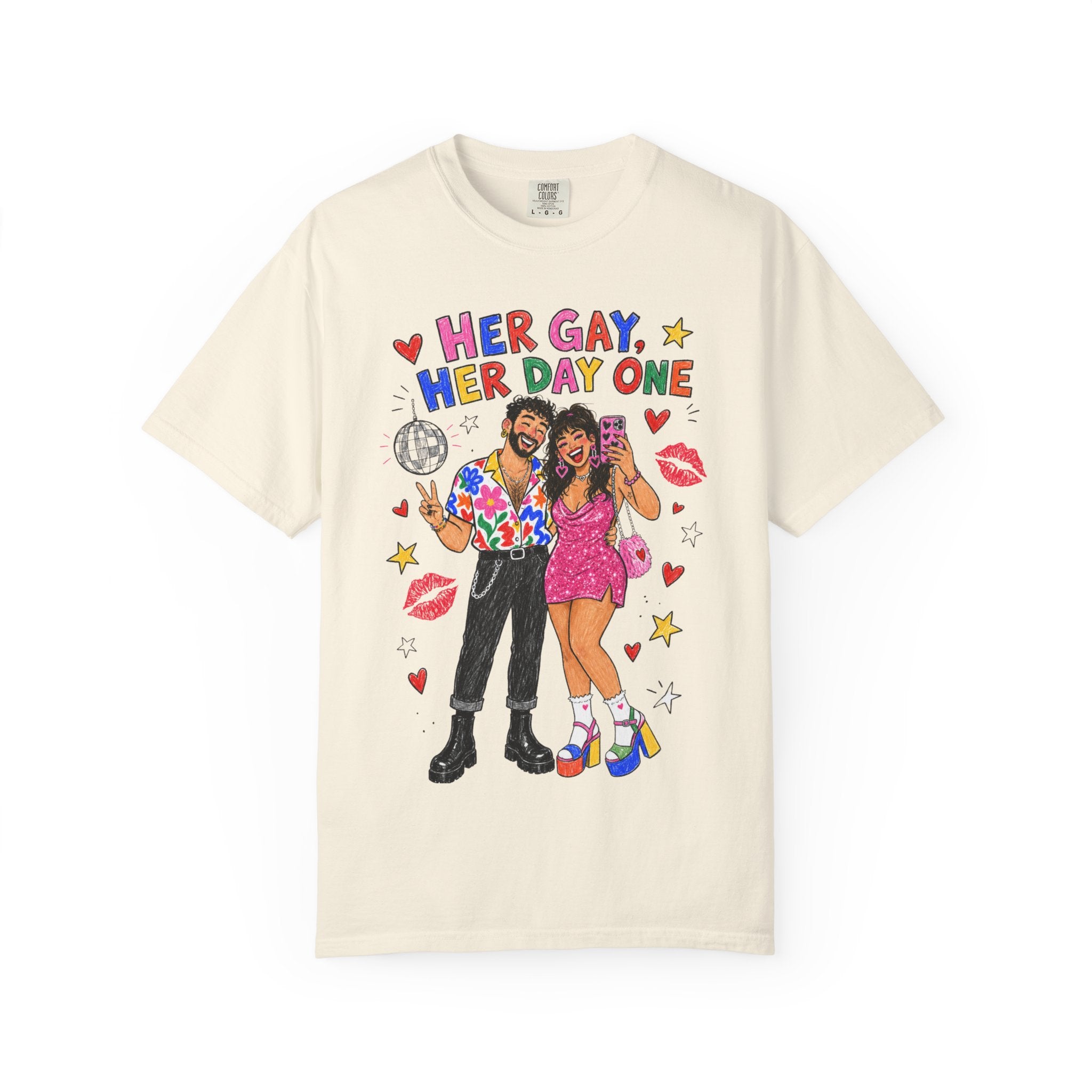 Her Gay, Her Day One Tee