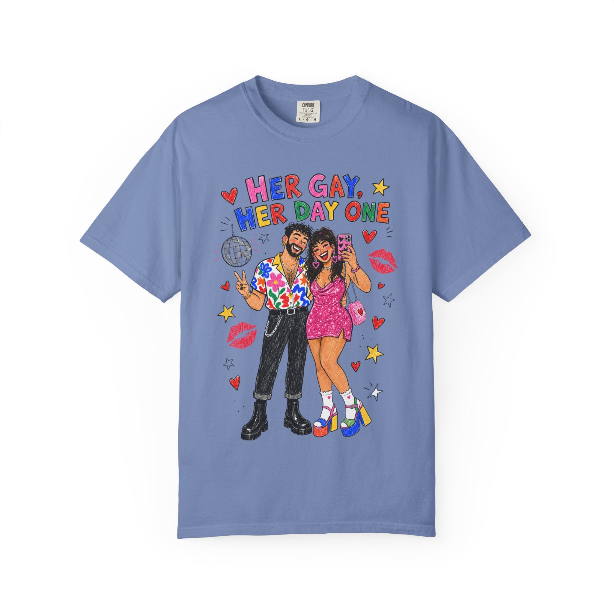 Her Gay, Her Day One Tee