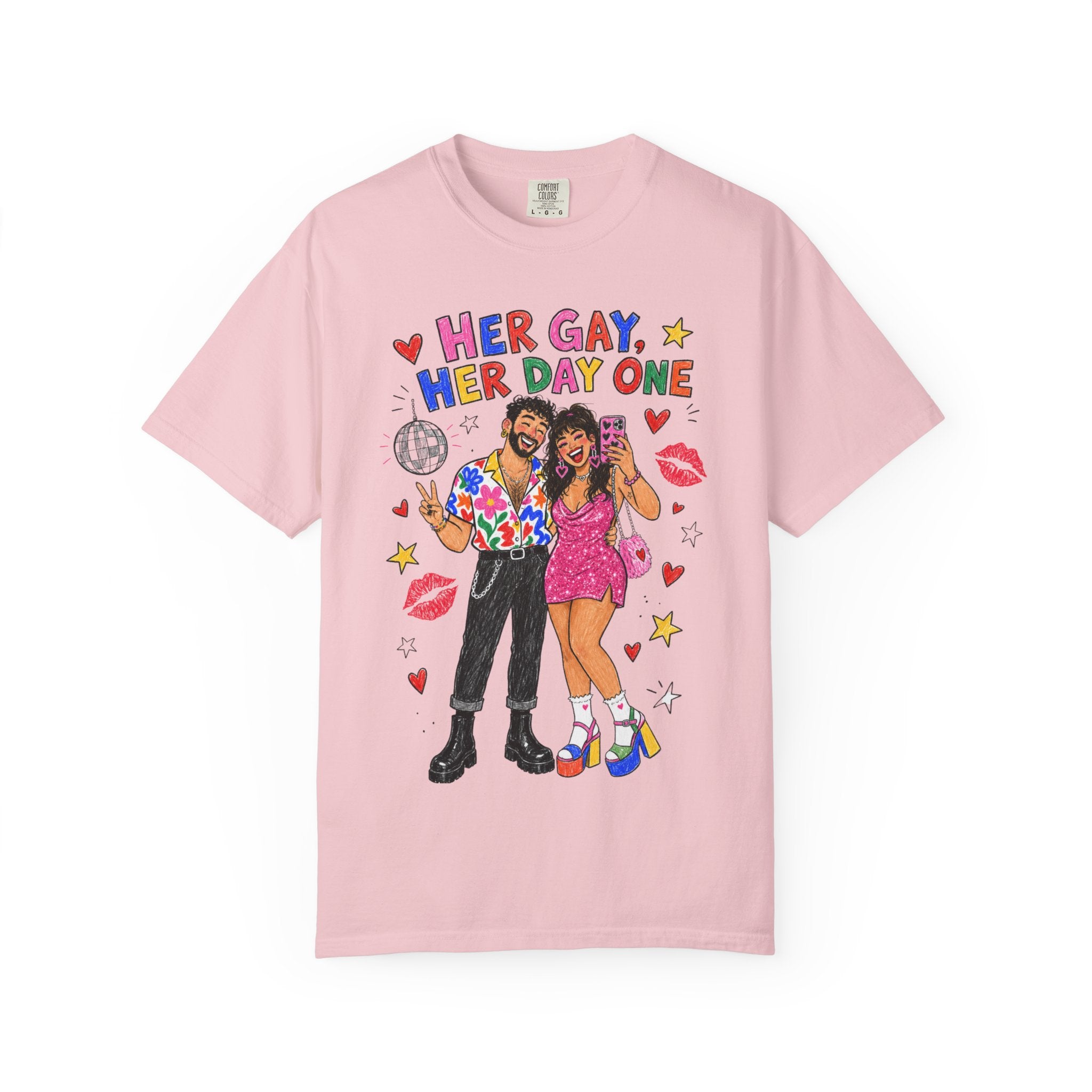 Her Gay, Her Day One Tee