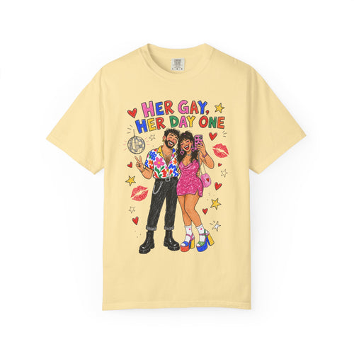 Her Gay, Her Day One Tee