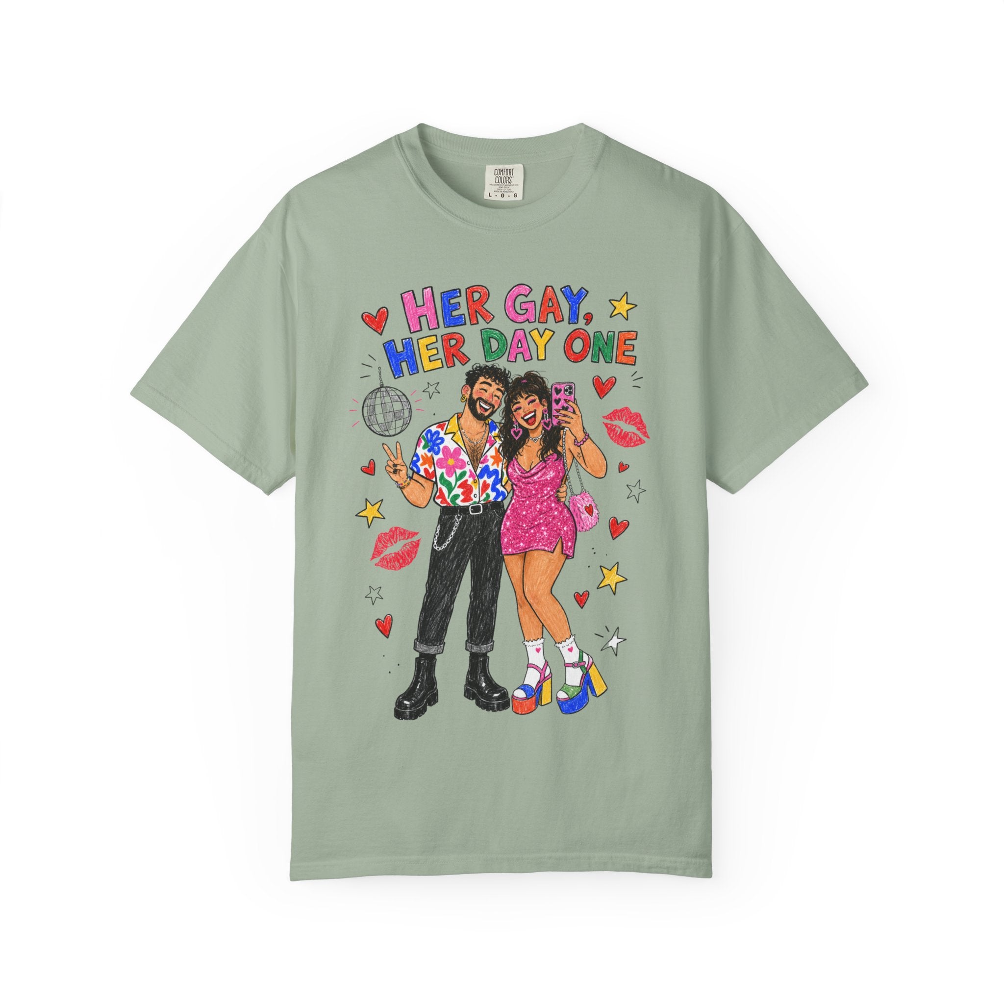 Her Gay, Her Day One Tee